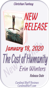 Christian Fantasy — The Cost of Humanity, Erin Winters, author