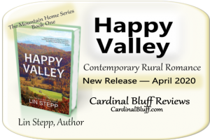 Happy Valley, Lin Stepp, author. rural romance and fiction