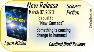 Transmutation - Lynn Miclea. New sci fi release