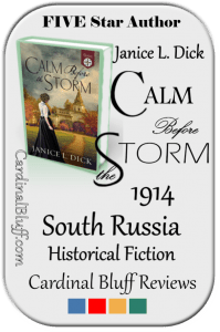 Janice L. Dick author of Calm Before the Storm in the face of war and revolution