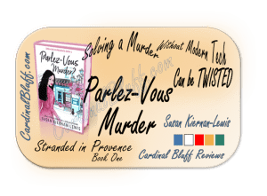 Parlez Vous Murder, cozy mystery, author, Susan Kiernan-Lewis
